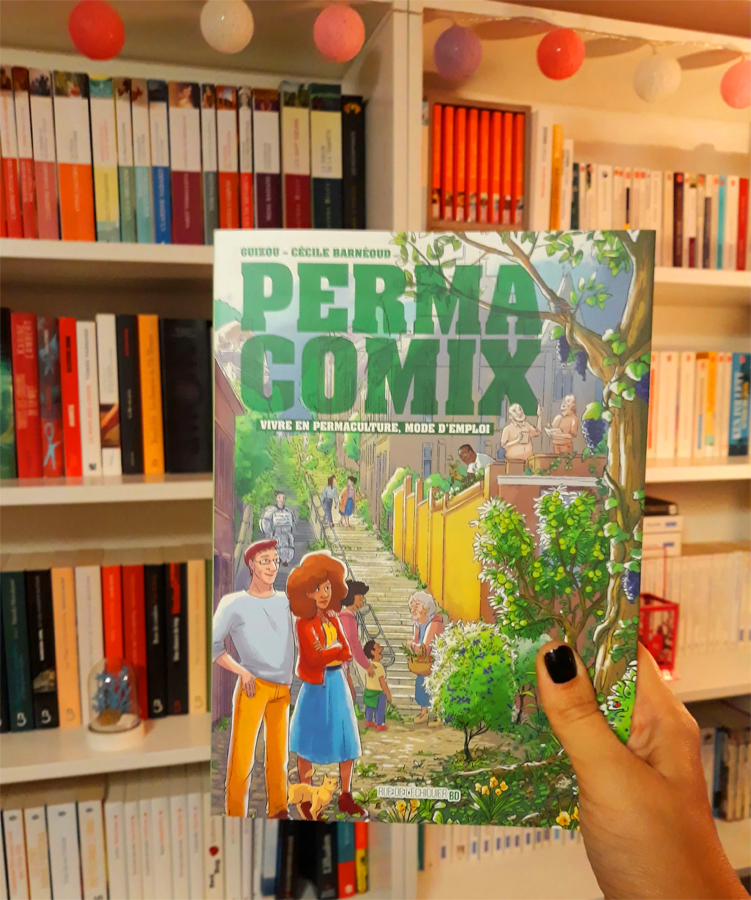 Permacomix – vivre en permaculture, mode d’emploi
