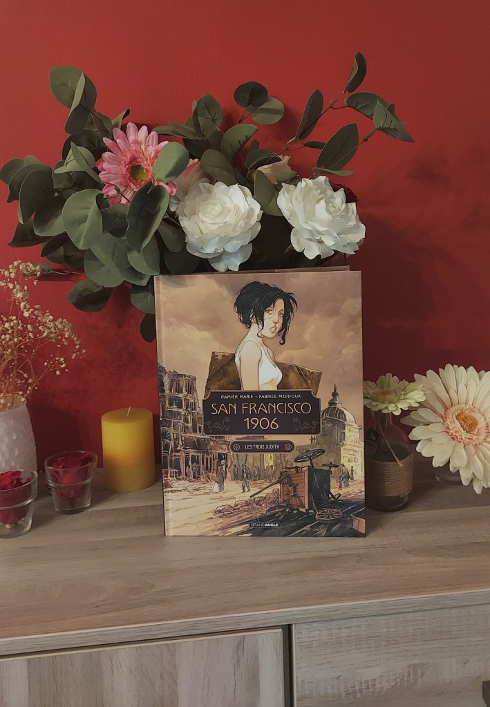 San Francisco 1906 : Les Trois Judith
