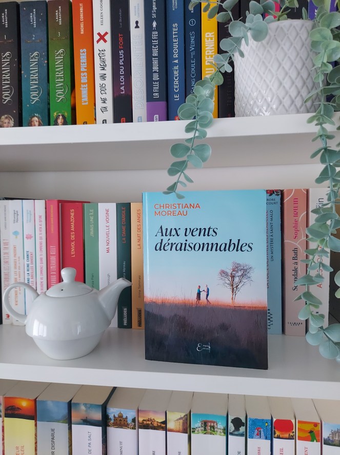 Aux vents déraisonnables de Christiana Moreau